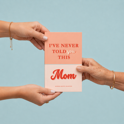 "I’ve Never Told You This, Mom" | A Sentimental Gift Book for Your Mom