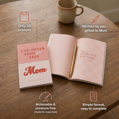 "I’ve Never Told You This, Mom" | A Sentimental Gift Book for Your Mom